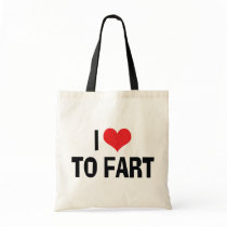 I Love To Fart Tote Bag