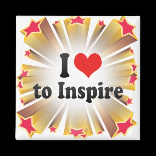 I Love to Inspire Fridge Magnet
