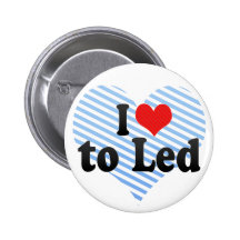 I Love to Led Button