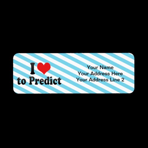 I Love to Predict Custom Return Address Labels