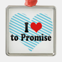 I Love to Promise Christmas Tree Ornaments