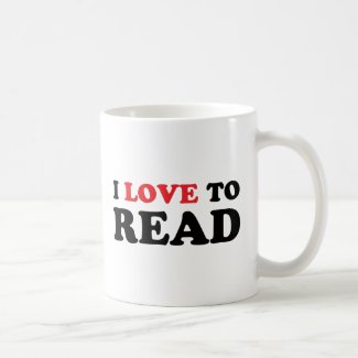 I Love To Read Coffee Mugs
