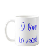 I love to read! mugs