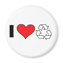 I love to recycle fridge magnet