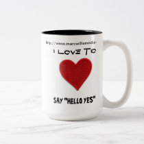 I LOVE TO SAY HELLO YES MUG mugs