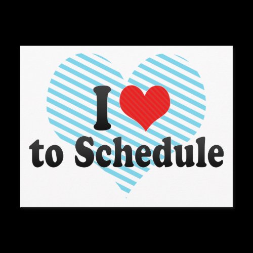 I Love to Schedule Post Card