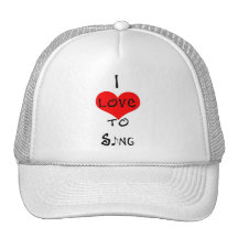 I Love To Sing Hats
