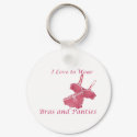 I Love to Wear Bras and Panties keychains by uniqueandkinky I Love to Wear Bras and Panties keychains