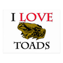 I Love Toads Post Cards