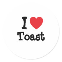 I love Toast heart T-Shirt stickers