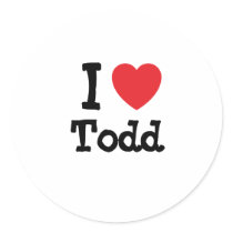 I love Todd heart custom personalized stickers