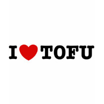 I Love Tofu t-shirts
