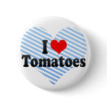 I Love Tomatoes Pinback Button