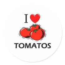 I Love Tomatos Round Sticker