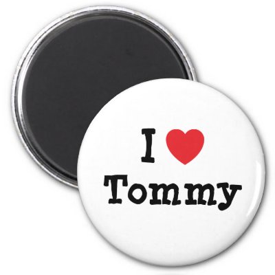 I Love Tommy