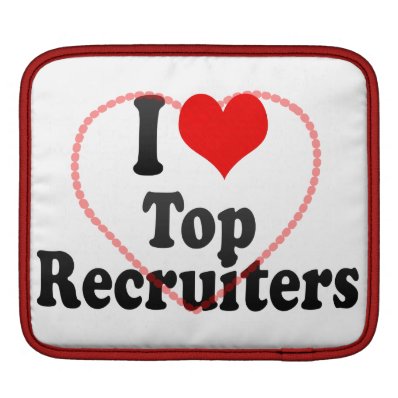I love Top Recruiters iPad Sleeve