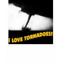 I Love Tornadoes!© T-Shirt by dwaterfield I Love Tornadoes!© T-Shirt