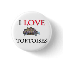 I Love Tortoises Button