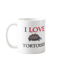I Love Tortoises mugs by tshirtshirts I Love Tortoises mugs