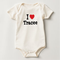 I love Tracee heart T-Shirt
