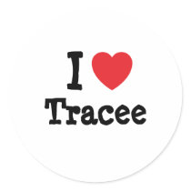 I love Tracee heart T-Shirt stickers