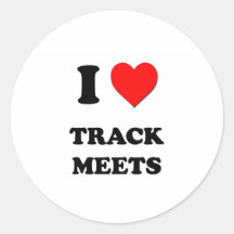 I love Track Meets Round Sticker