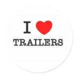 I Love Trailers Round Sticker