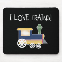 I Love Trains Tshirts and Gifts Mousepads