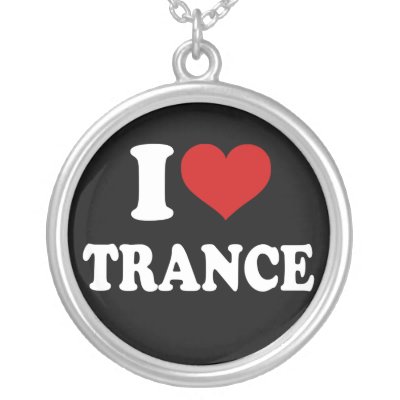 I Love Trance necklaces