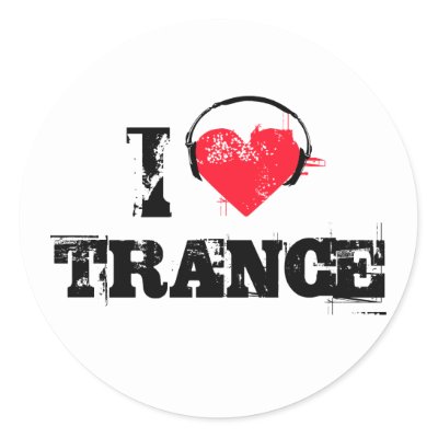 I love trance stickers