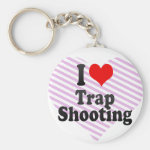 I love Trap Shooting Keychains I love Trap Shooting Keychains