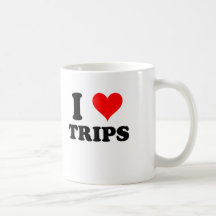 I Love Trips Coffee Mug