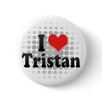 I Love Tristan Buttons