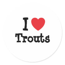 I love Trouts heart custom personalized stickers