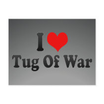 I love Tug Of War Post Card