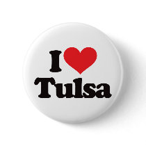 I Love Tulsa buttons