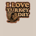I Love Turkey Day T-shirt by koncepts 
