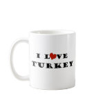 I Love Turkey