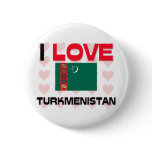 I Love Turkmenistan Button