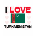 I Love Turkmenistan t-shirts by tshirtshirts I Love Turkmenistan t-shirts