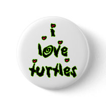 I Love Turtles Pinback Buttons