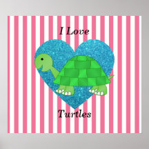 I love turtles pink white stripes poster