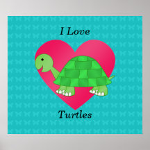 I love turtles turquoise butterflies poster