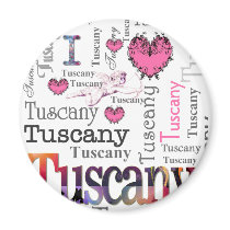 I love Tuscany Magnets
