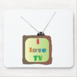 I Love TV Mouse Pads