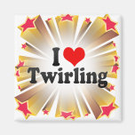 I Love Twirling Magnet
