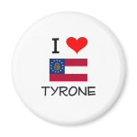 I Love TYRONE Georgia magnets