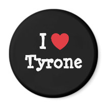 I love Tyrone heart custom personalized magnets by funnycustomtshirts I love Tyrone heart custom personalized magnets
