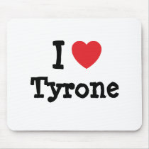I love Tyrone heart custom personalized mousepads by funnycustomtshirts I love Tyrone heart custom personalized mousepads