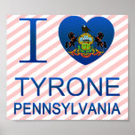 I Love Tyrone, PA posters